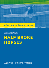 Half Broke Horses von Jeannette Walls. - Jeannette Walls, Sabine Hasenbach