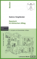 Spanisch im klinischen Alltag - Voigtländer, Sabine