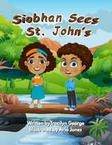 Siobhan Sees St. John's -  Tracilyn George