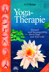 Yoga-Therapie - A G Mohan