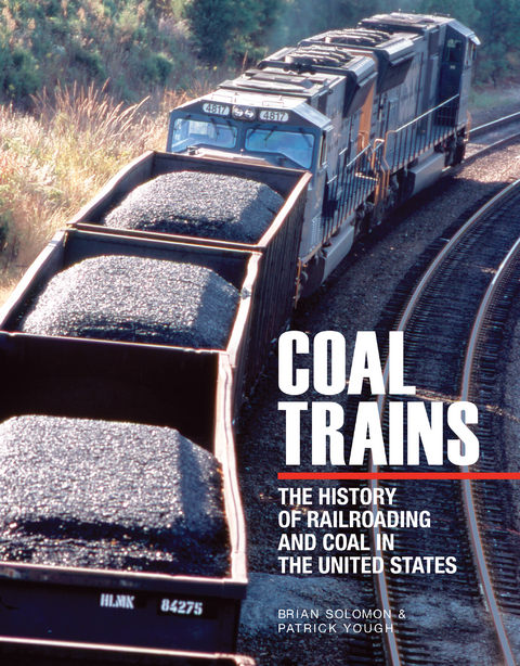 Coal Trains - Brian Solomon, Patrick Yough