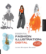 Essential Fashion Illustration: Digital -  Loreto Streeter