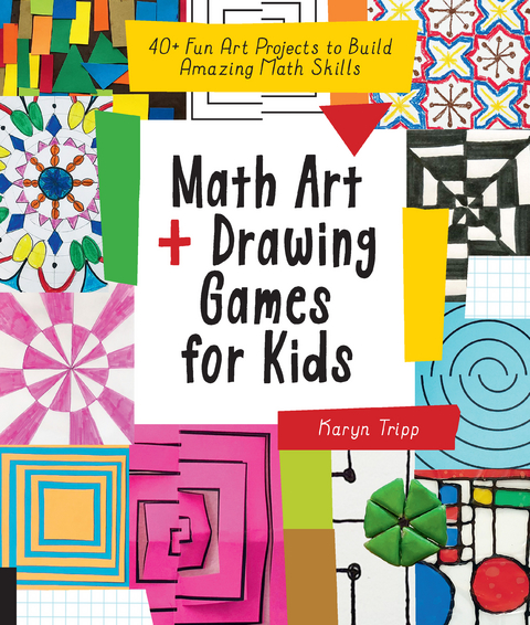 Math Art and Drawing Games for Kids -  KARYN TRIPP