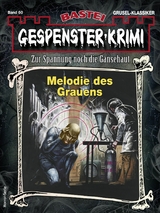 Gespenster-Krimi 60 - Frank DeLorca