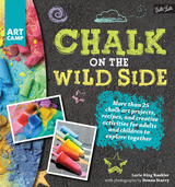 Chalk on the Wild Side -  Lorie King Kaehler