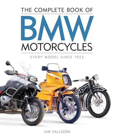 The Complete Book of BMW Motorcycles - Ian Falloon