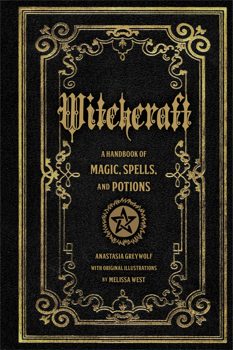 Witchcraft -  Anastasia Greywolf