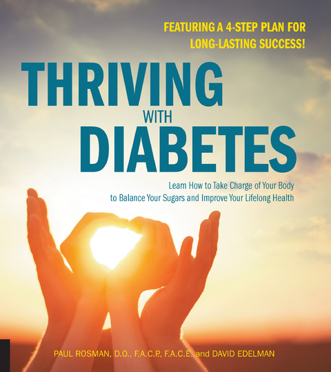 Thriving with Diabetes - Paul Rosman, David Edelman