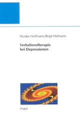 Verhaltenstherapie bei Depressionen - Nicolas Hoffmann, Birgit Hofmann