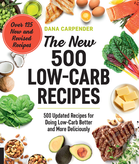 New 500 Low-Carb Recipes -  Dana Carpender