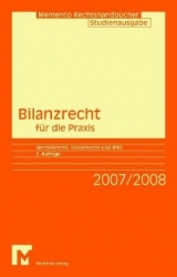 Memento Bilanzrecht für die Praxis 2007 - 