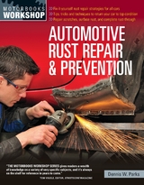 Automotive Rust Repair and Prevention - Dennis W. Parks