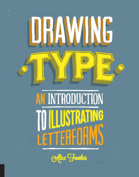 Drawing Type - Alex Fowkes