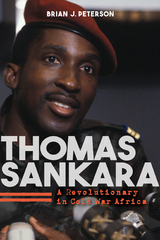 Thomas Sankara -  Brian J. Peterson