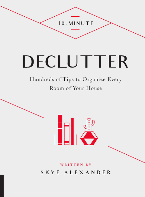 10-Minute Declutter - Skye Alexander