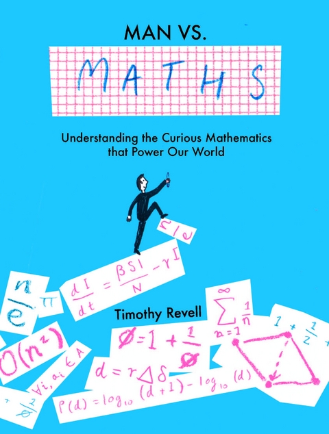 Man vs Maths - Timothy Revell