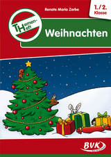 Themenheft Weihnachten 1./2. Klasse - Renate Maria Zerbe