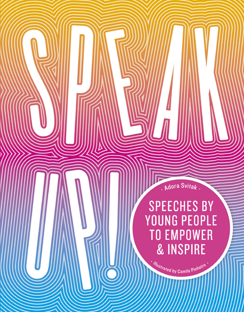 Speak Up! - Adora Svitak