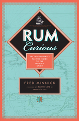 Rum Curious - Fred Minnick