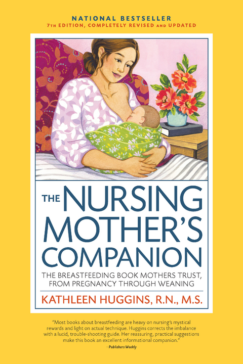 Nursing Mother's Companion, 7th Edition, with New Illustrations -  Kathleen Huggins