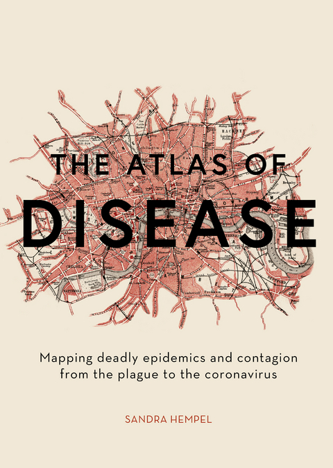 The Atlas of Disease - Sandra Hempel