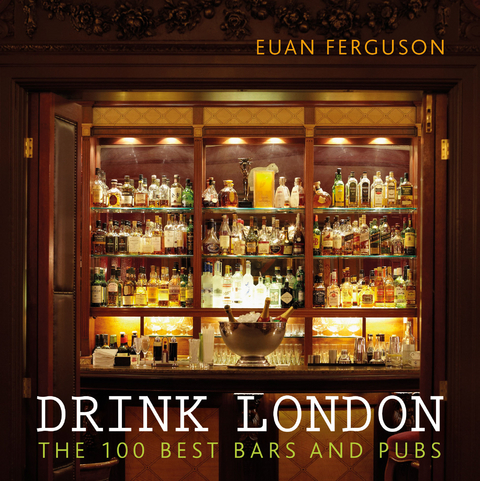 Drink London (New Edition) -  Euan Ferguson