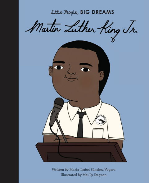 Martin Luther King Jr. -  Maria Isabel Sanchez Vegara