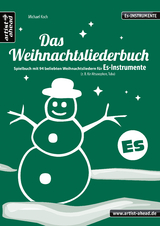 Das Weihnachtsliederbuch (Es-Instrumente) - Michael Koch