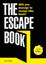 The Escape Book : Can you escape this book? -  Ivan Tapia