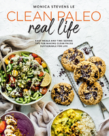 Clean Paleo Real Life -  Monica Stevens Le