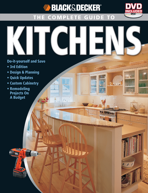 Black & Decker The Complete Guide to Kitchens -  Editors of CPi