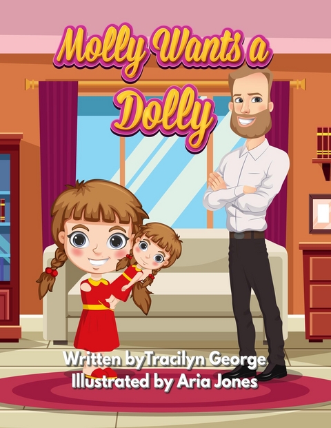 Molly Wants a Dolly -  Tracilyn George