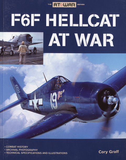 F6F Hellcat at War - Cory Graff