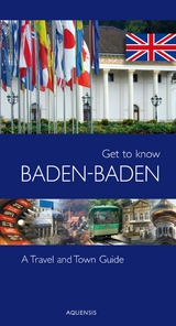 Get to know Baden-Baden -  Manfred Söhner,  Gereon Wiesehoefer