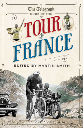 Daily Telegraph Book of the Tour de France - 