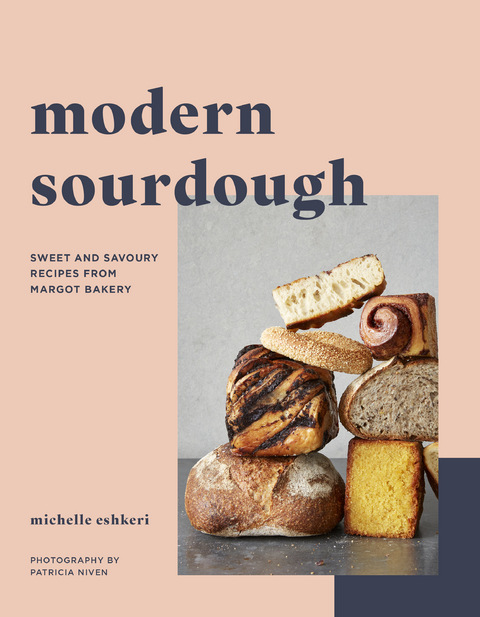 Modern Sourdough - Michelle Eshkeri