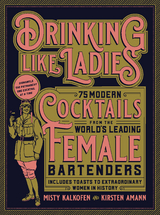 Drinking Like Ladies - Misty Kalkofen, Kirsten Amann