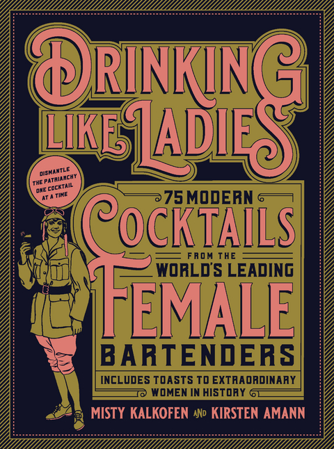 Drinking Like Ladies - Misty Kalkofen, Kirsten Amann