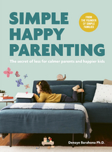 Simple Happy Parenting -  Denaye Barahona