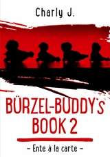 Bürzel-Buddy's Book 2 - Charly J.