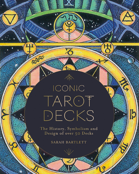 Iconic Tarot Decks - Sarah Bartlett