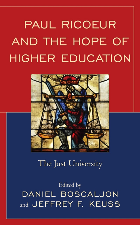 Paul Ricoeur and the Hope of Higher Education - 