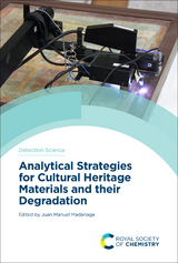 Analytical Strategies for Cultural Heritage Materials and their Degradation - 