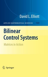 Bilinear Control Systems -  David Elliott