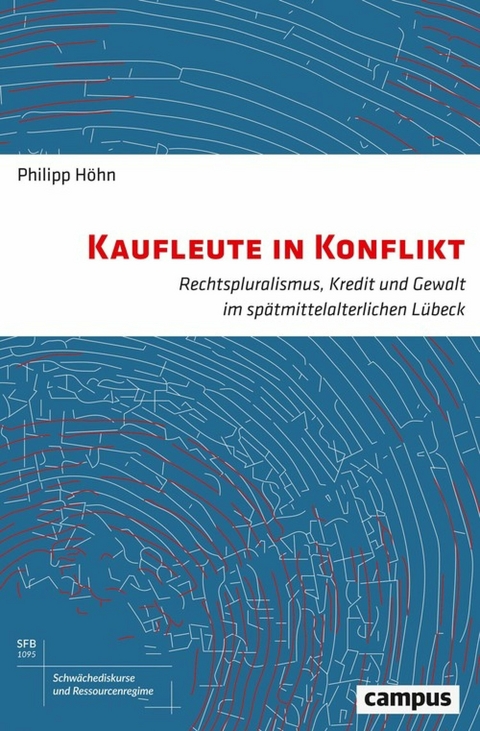 Kaufleute in Konflikt -  Philipp Höhn