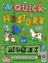 A Quick History of Money - Clive Gifford