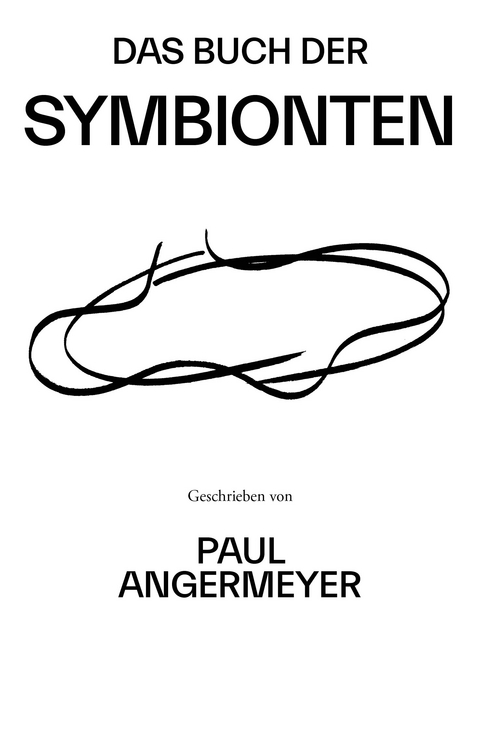 Das Buch der Symbionten - Paul Angermeyer