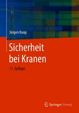 Sicherheit bei Kranen - Jürgen Koop