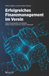 Erfolgreiches Finanzmanagement im Verein - Alfons Madeja, Maximilian Madeja