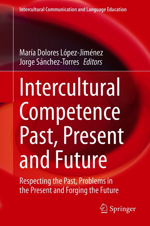 Intercultural Competence Past, Present and Future - 